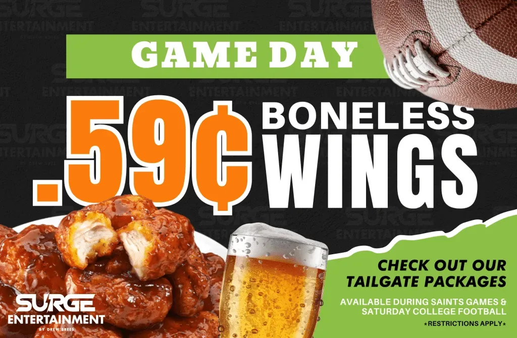 Surge Fun game day boneless wings special - Picklenpins in New Orleans